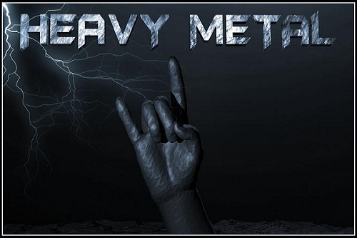  ... Heavy Metal!
