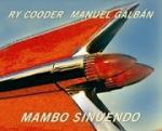 Mambo Sinuendo – Ry Cooder & Manuel Galban
