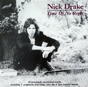 Οι Τροβαδούροι της Rock: Nick Drake