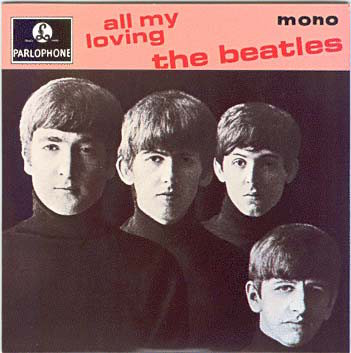 All My Loving - Beatles