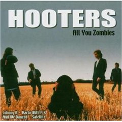 All You Zombies - Hooters