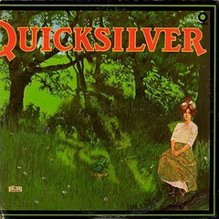 Οι Αμερικάνοι: Quicksilver Messenger Service