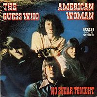 American Woman - Guess Who